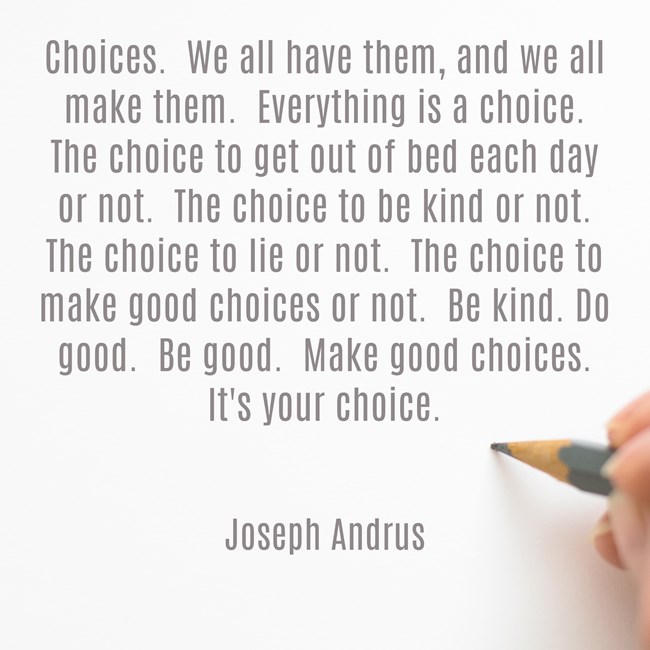 It’s Your Choice