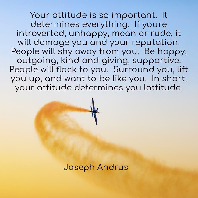 Your Attitude Determines Everything