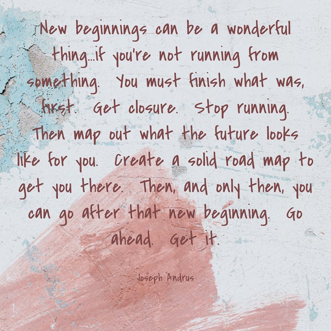 New Beginnings Are Great If…